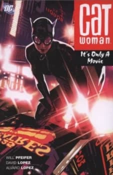 Image of Its Only a Movie by Will Pfeifer and David Lopez Book