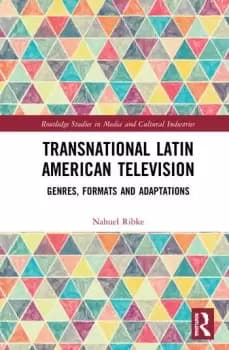 Image of Transnational Latin American TelevisionGenres Formats and Adaptations