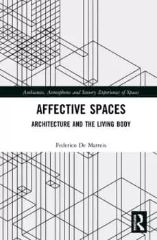 Image of Affective SpacesArchitecture and the Living Body