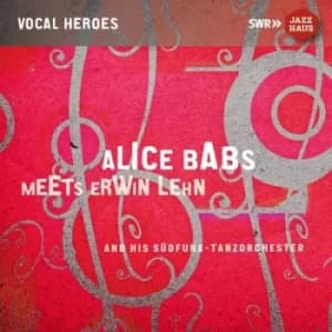 Image of Alice Babs Meets Erwin Lehn and His Sudfunk-Tanzorchester by Alice Babs/Erwin Lehn and his Sudfunk-Tanzorchester CD Album