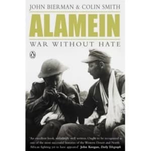 Image of Alamein: War without Hate by Colin Smith, John Bierman (Paperback, 2003)