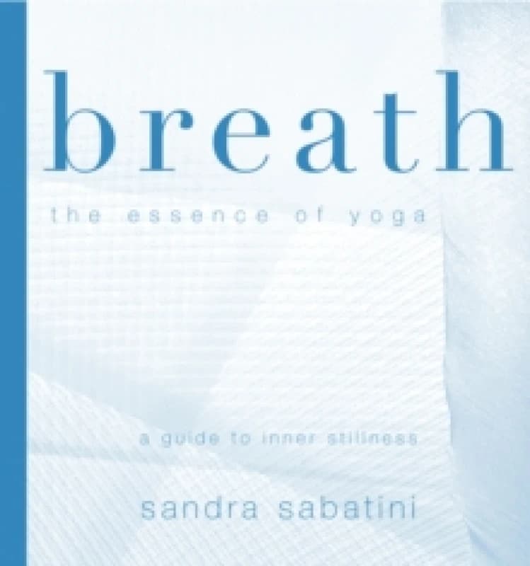 Image of Breath : The Essence of Yoga Paperback / softback