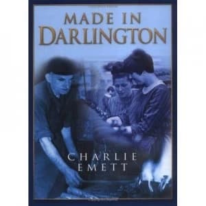 Image of Made in Darlington by Charlie Emett Book