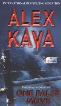 Image of One False Move by Alex Kava Paperback