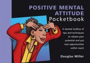 Image of The Positive Mental Attitude Pocketbook by Douglas Miller Book