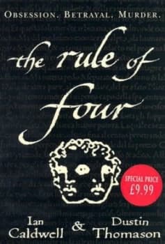 Image of The Rule of Four by Ian Caldwell and Dustin Thomason Hardback