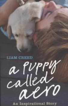 Image of A Puppy Called Aero by Liam Creed Paperback
