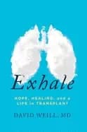 Image of exhale hope healing and a life in transplant