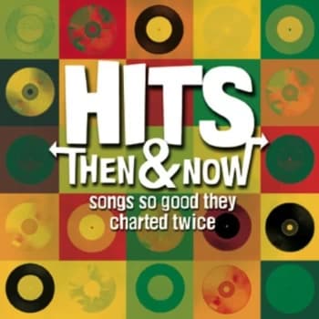 Image of Various Artists - Hits Then and Now:songs So Good They Charted Twice CD