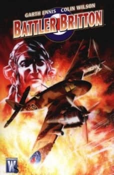 Image of Battler Britton by Garth Ennis and Colin Wilson and Jeromy Cox and Rob Leigh Paperback