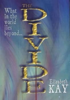Image of The Divide by Elizabeth Kay Hardback