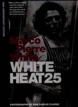 Image of White Heat by Marco Pierre White Hardback