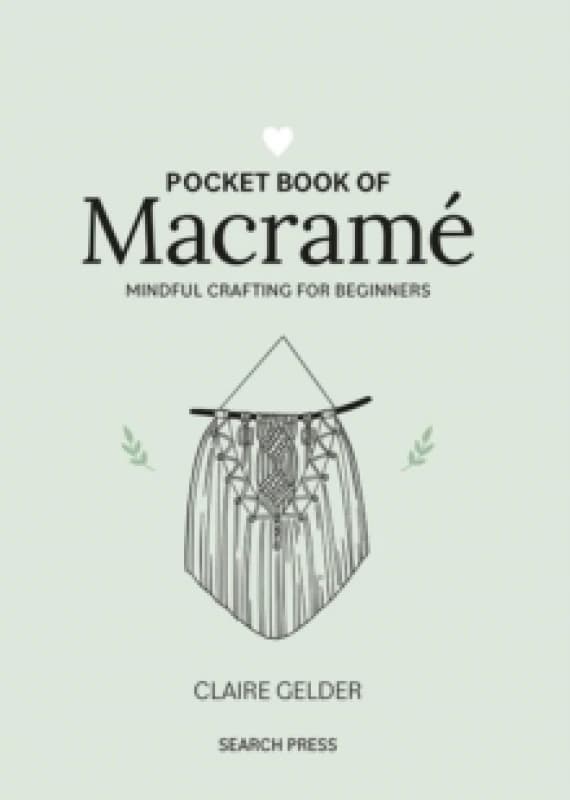 Image of Pocket Book of Macrame : Mindful Crafting for Beginners Hardback