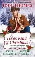 Image of texas kind of christmas three connected christmas cowboy romance stories