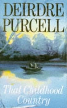 Image of That Childhood Country by Deirdre Purcell Book