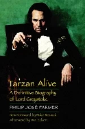 Image of tarzan alive a definitive biography of lord greystoke