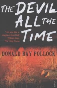Image of The Devil All the Time by Donald Ray Pollock Book