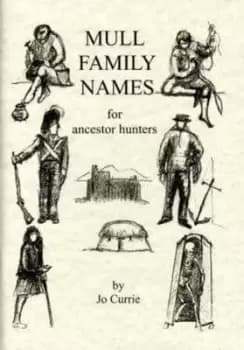 Image of Mull family names for ancestor hunters - Jo Currie - Book - Used