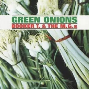 Image of Green Onions by Booker T. and The M.G.'s CD Album