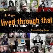 Image of lived through that 90s musicians today