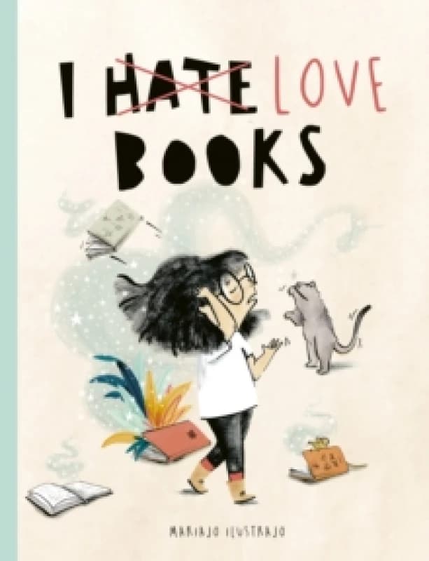 Image of I Love Books : Shortlisted for Illustrator of the Year - British Book Awards 2025 Paperback / softback