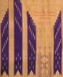 Image of Decorative Textiles from Arab and Islamic Cultures : Selected Works from the Al Lulwa Collection