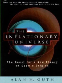 Image of The Inflationary Universe by Alan H Guth Hardback