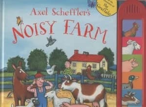 Image of Axel Schefflers Noisy Farm by Axel Scheffler Book