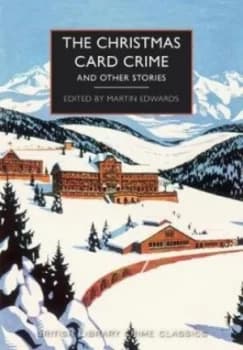 Image of The Christmas card crime and other stories by Martin Edwards