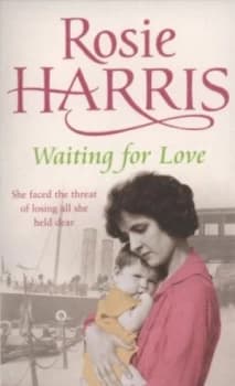 Image of Waiting for Love by Rosie Harris Book