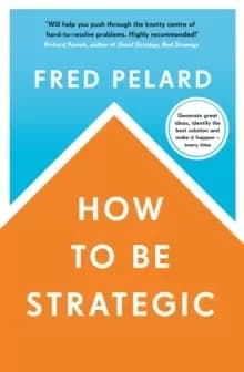 Image of How to be Strategic