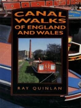 Image of Canal Walks of England and Wales by Ray Quinlan Hardback
