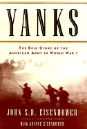 Image of yanks the epic story of the american army in world war i