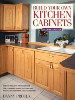 Image of Build Your Own Kitchen Cabinets by Danny Proulx Paperback