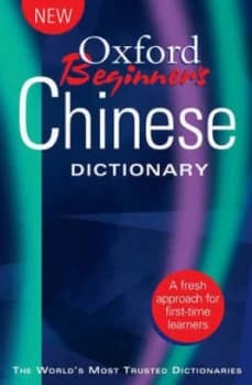Image of Oxford Beginners Chinese Dictionary by Oxford Dictionaries Paperback