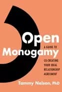 Image of open monogamy a guide to co creating your ideal relationship agreement