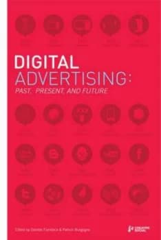 Image of Digital Advertising by Patrick Burgoyne and Daniele Fiandaca and Creative Social Paperback