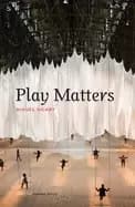 Image of play matters