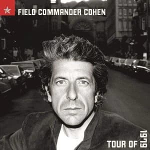 Image of Leonard Cohen - Field Commander Cohen - Tour Of 1979 Vinyl