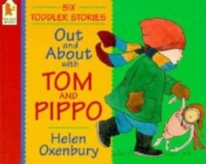 Image of Out and about with Tom and Pippo by Helen Oxenbury Book