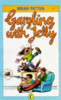 Image of Gargling with Jelly by Brian Patten Paperback