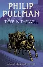 Image of A Sally Lockhart Mystery #3: The Tiger in the Well