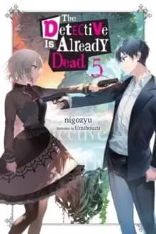 Image of The Detective Is Already Dead, Vol. 5