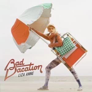 Image of Bad Vacation by Liza Anne CD Album
