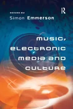 Image of Music Electronic Media and Culture