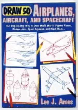 Image of draw 50 airplanes aircrafts and spacecraft the step by step way to draw wor