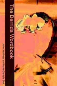 Image of The Derrida Wordbook by Maria-Daniella Dick Book