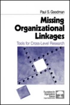 Image of Missing Organizational Linkages by Paul S. Goodman Paperback