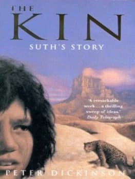 Image of The Kin. Suths Story by Peter Dickinson and Ian Andrew Book