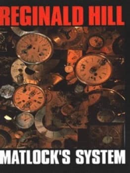Image of Matlocks System by Reginald Hill and Dick Morland Hardback